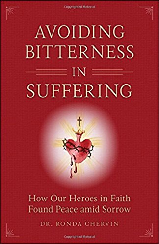 Avoiding Bitterness in Suffering: How Our Heroes in Faith Found Peace Amid Sorrow