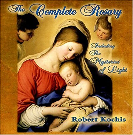 The Complete Rosary incl. The Mysteries of Light