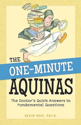 The One-Minute Aquinas