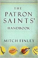 The Patron Saints Handbook by Mitch Finley