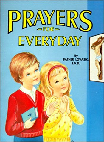 Prayers for Everyday by Father Lovasik S.V.D.