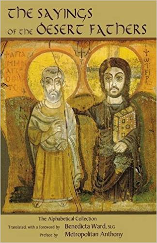 The Sayings of the Desert Fathers: The Alphabetical Collection