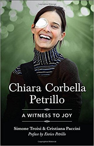 Chiara Corbella Petrillo-A Witness to Joy