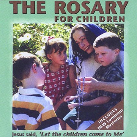 The Rosary for Children CD