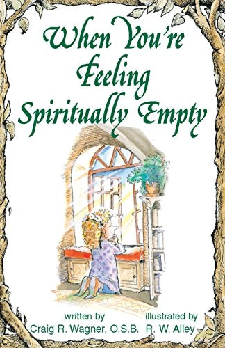 When You're Feeling Spiritually Empty (Elf-help)