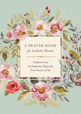 A Prayer Book for Catholic Women