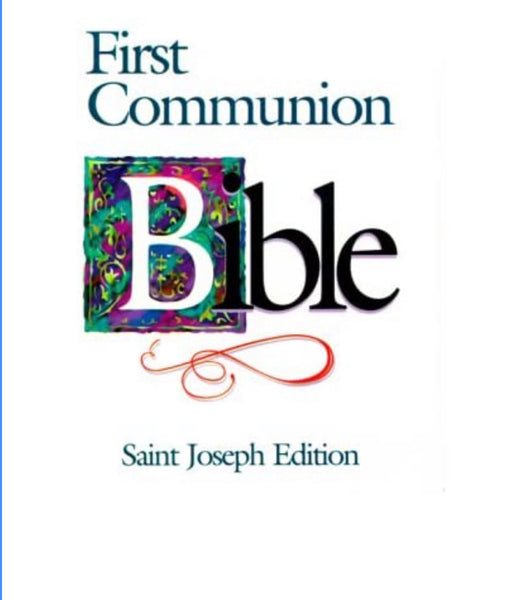 NAB First Communion Bible St. Joseph Edition