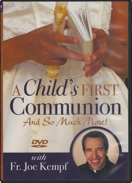 A Child’s First Communion and So Much More!