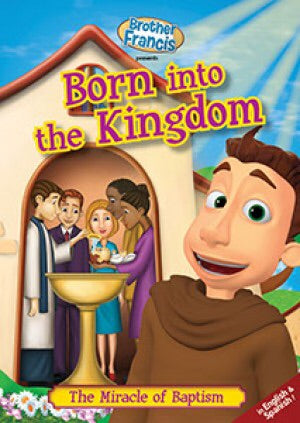 Brother Francis DVD - Ep.05: Born into the Kingdom